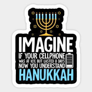 Hanukkah Imagine Your Cellphone Chanukah Jew Men Women Kids Sticker